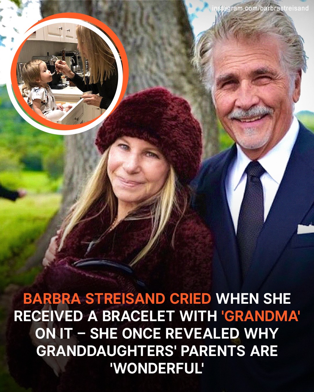 Barbra’s stepson Josh Brolin explained why she is a “very typical Jewish grandmother” to his daughters.