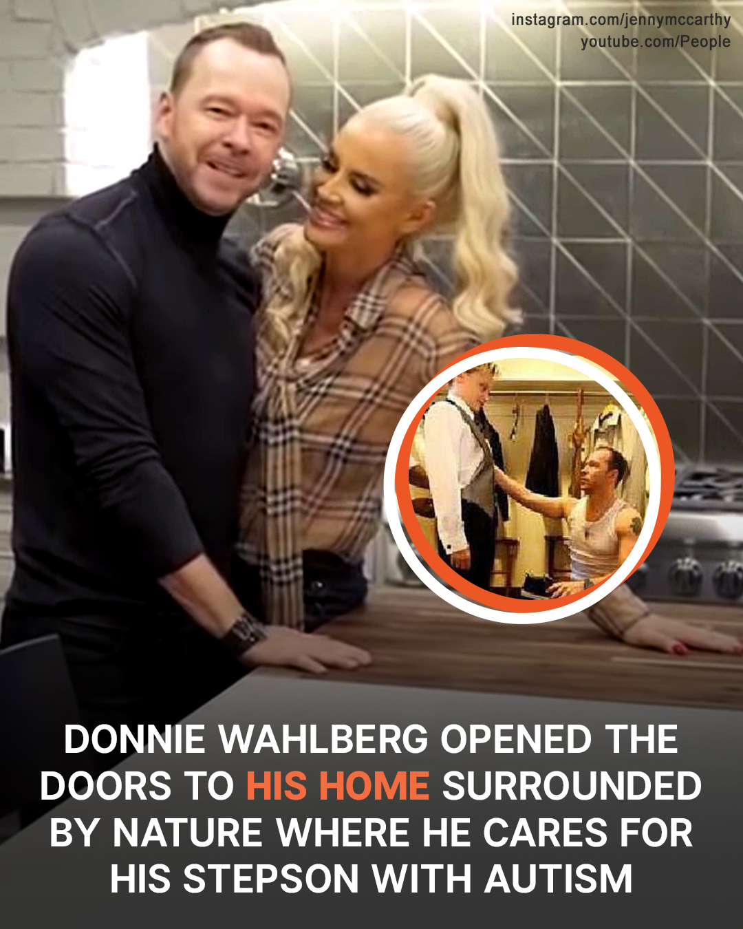 Donnie Wahlberg’s Home Surrounded by Nature Where He Takes Care of His 21-Year-Old Stepson with Autism