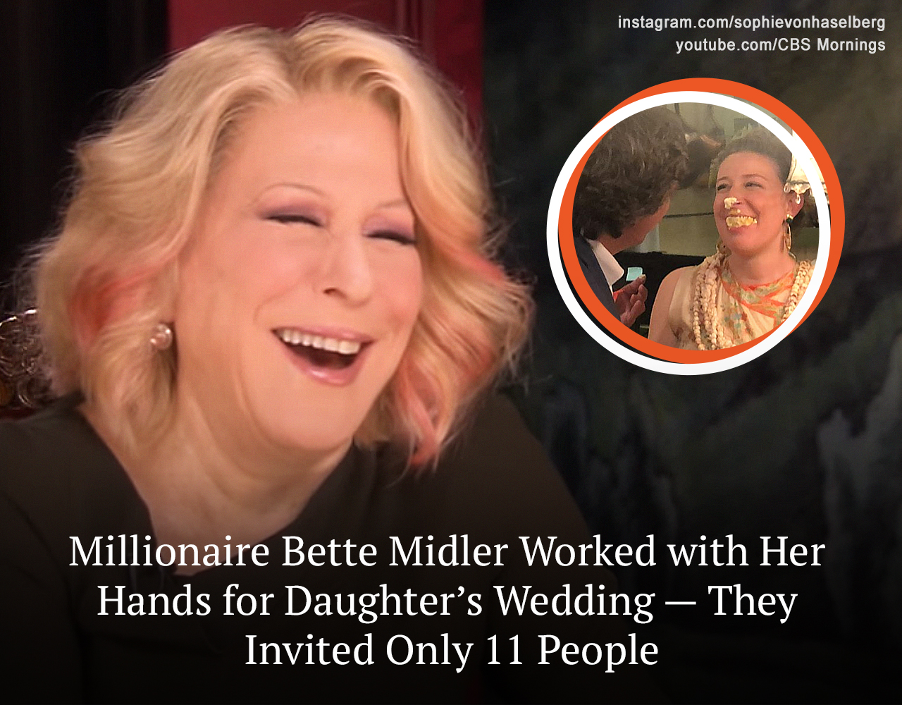 Sophie Von Haselberg, Bette Midler’s daughter, never wanted to get married, but everything changed in one moment.