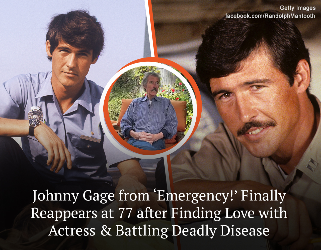 Rarely-seen Randolph Mantooth, a.k.a. Johnny Gage from “Emergency!” finally reappeared at 77 and opened up about his life now.