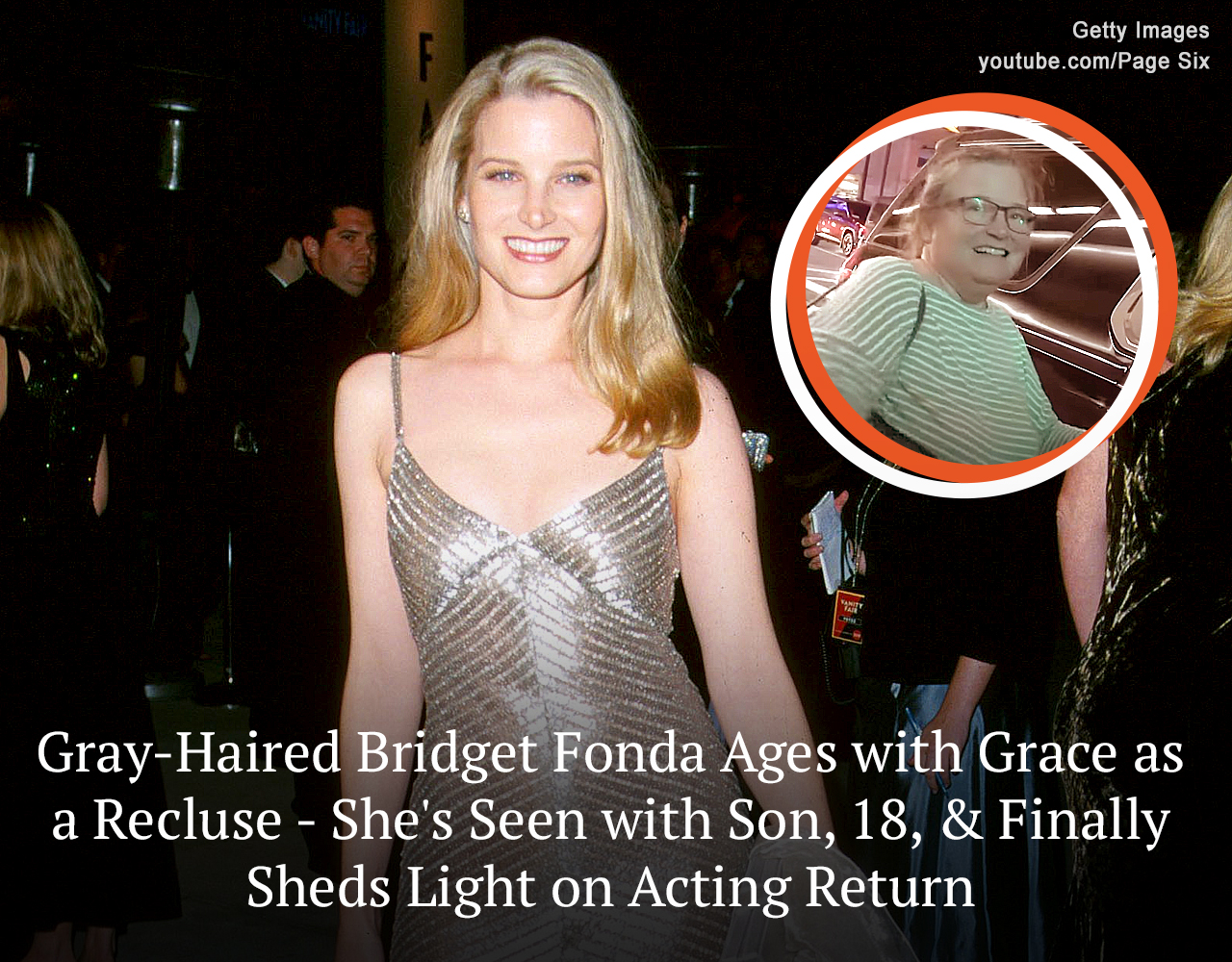 Gray-Haired Bridget Fonda Ages with Grace as a Recluse – She’s Seen with Son, 18, & Finally Sheds Light on Acting Return