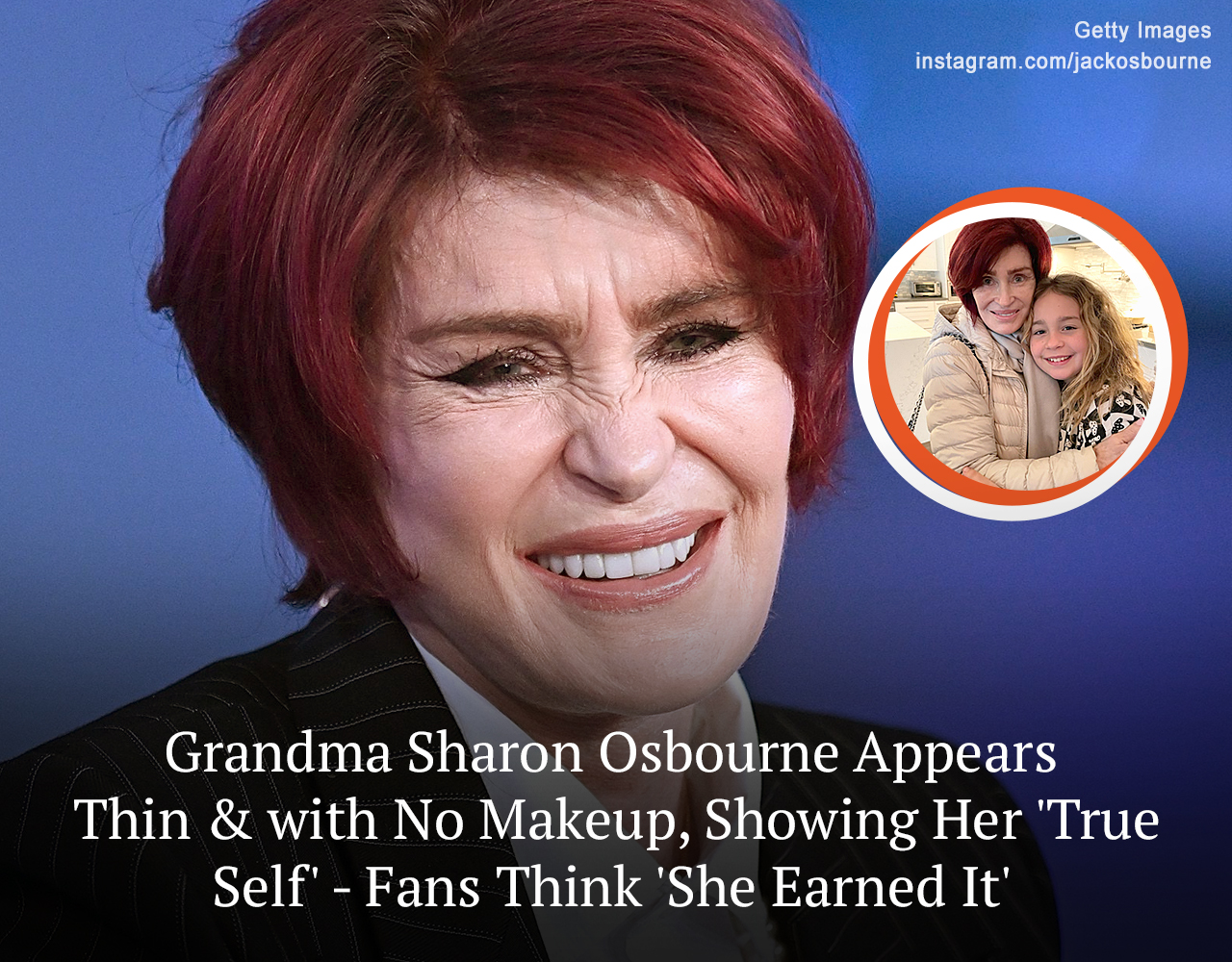 Grandma Sharon Osbourne Appears Thin & with No Makeup, Showing Her ‘True Self’ – Fans Think ‘She Earned It’